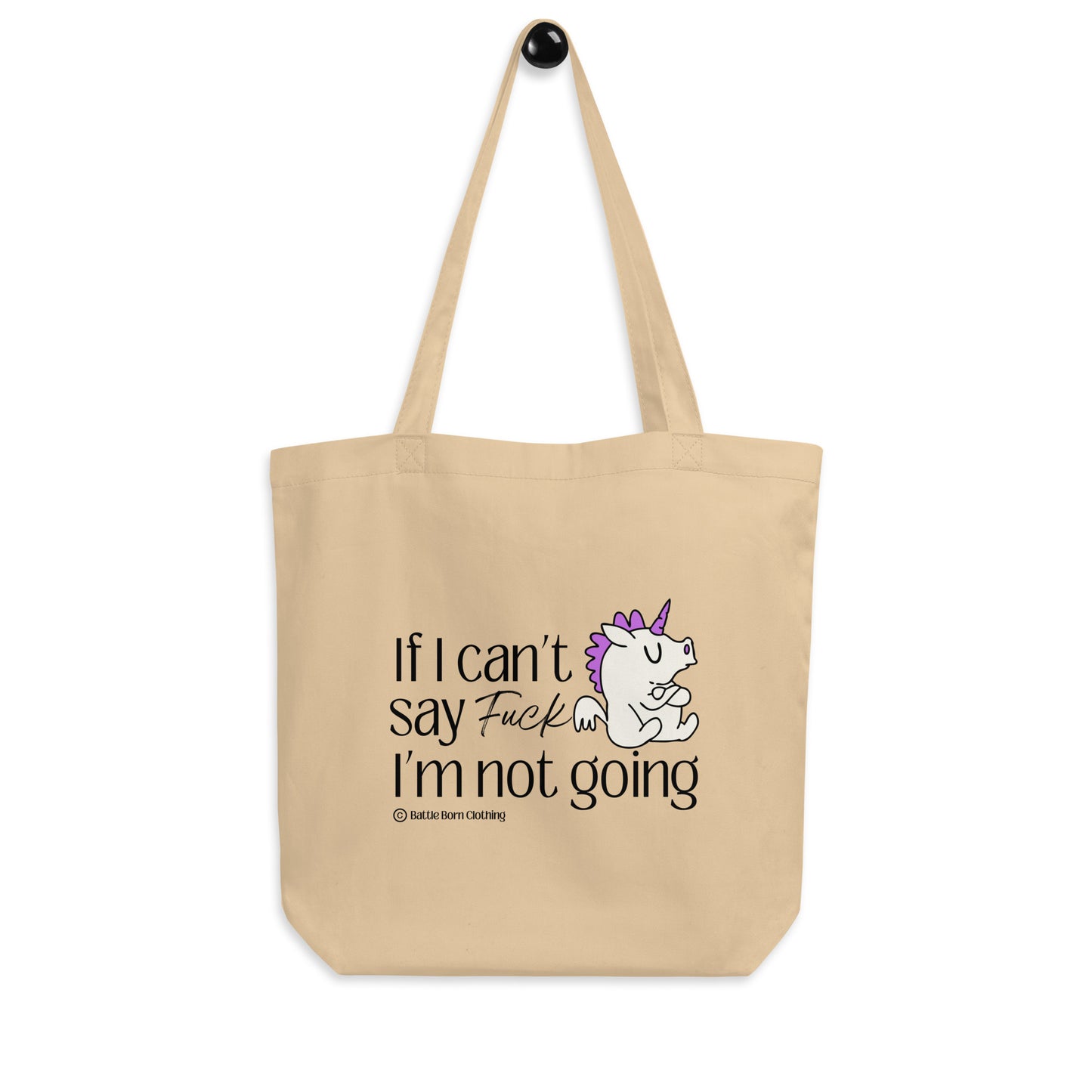 Can't Say Fuck Eco Tote Bag