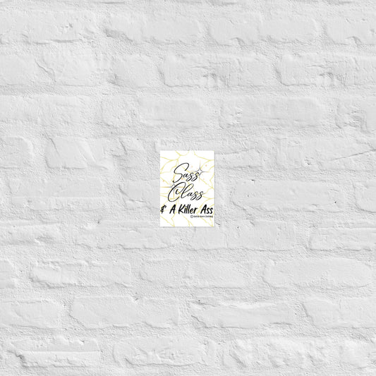 Sass & Class Poster