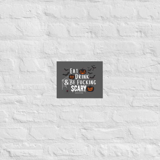 Be Fucking Scary Poster