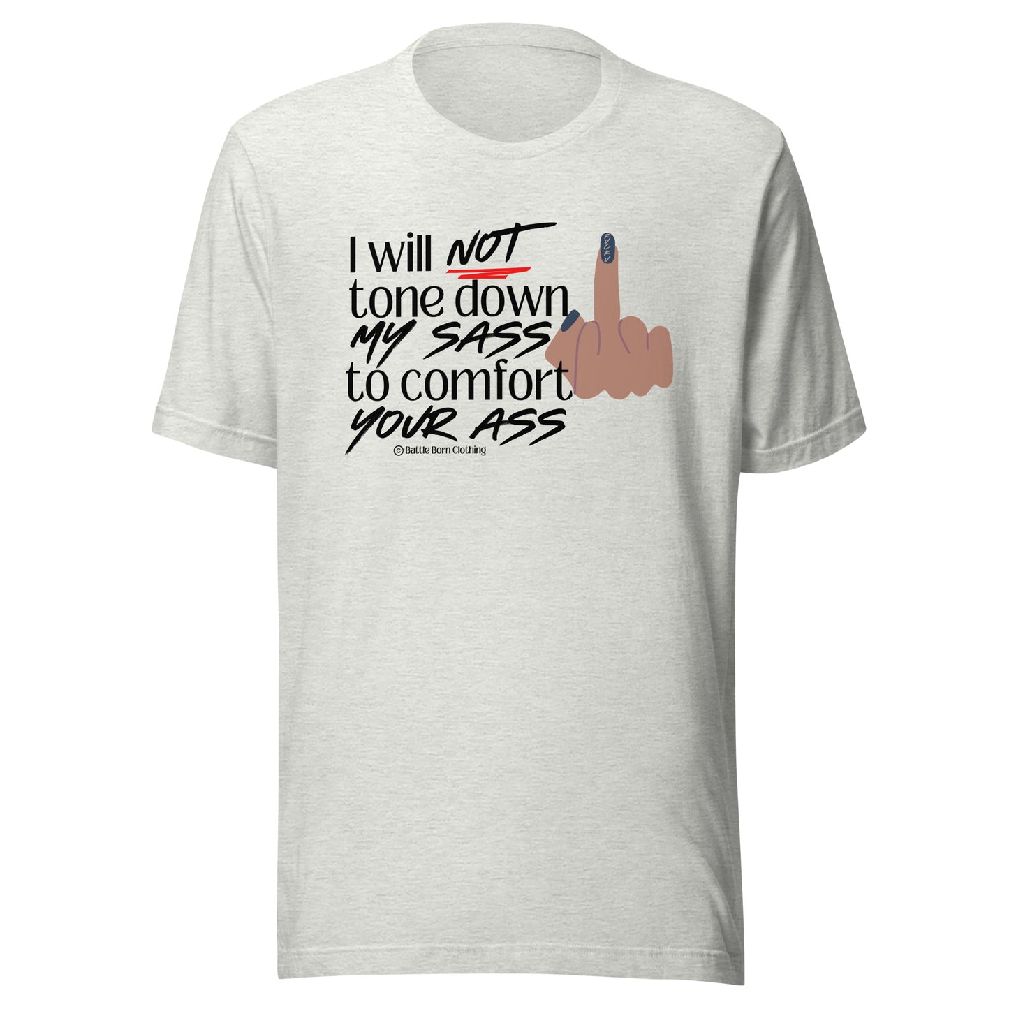 I Will Not Unisex t-shirt
