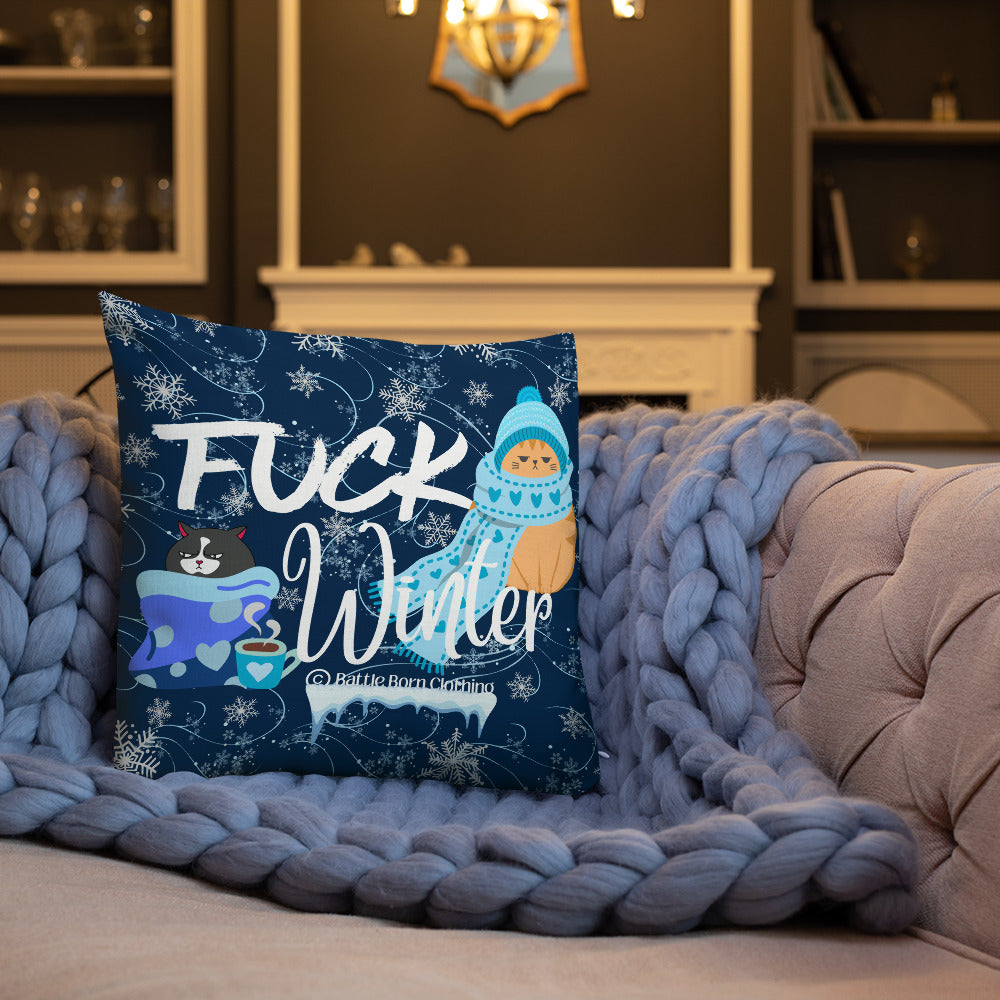 Fuck Winter Premium Pillow