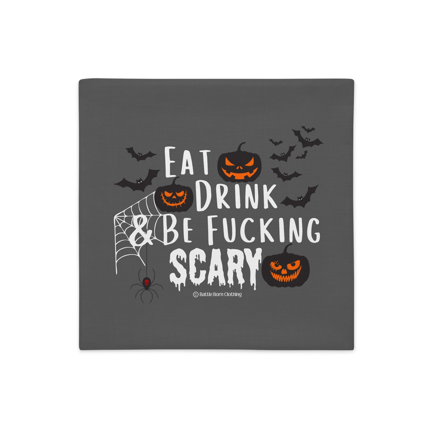 Be Fucking Scary Premium Pillowcase