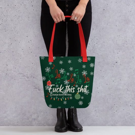 Fa La La La La Tote bag