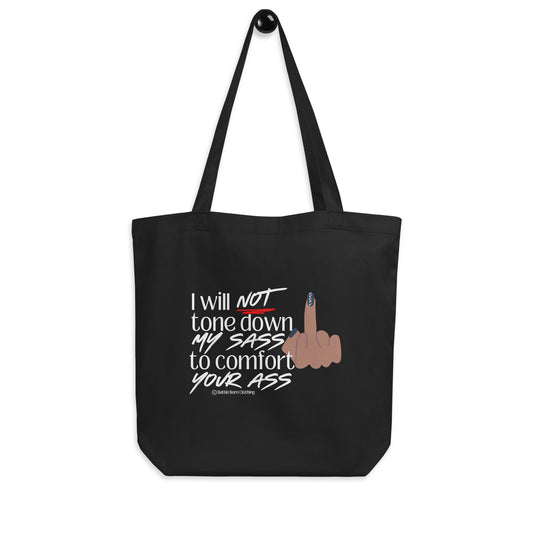 I Will Not Eco Tote Bag