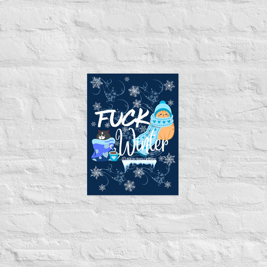 Fuck Winter Poster