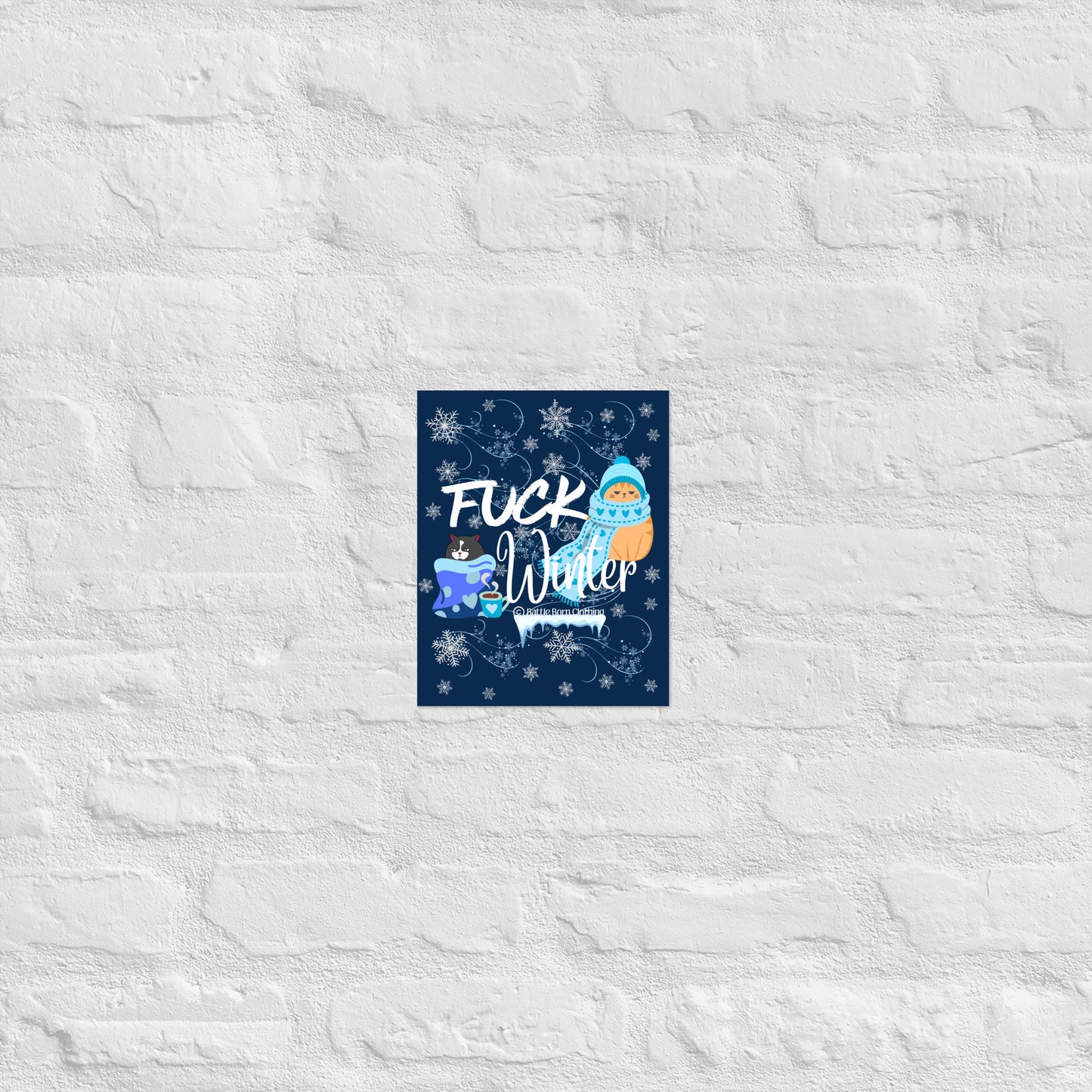 Fuck Winter Poster