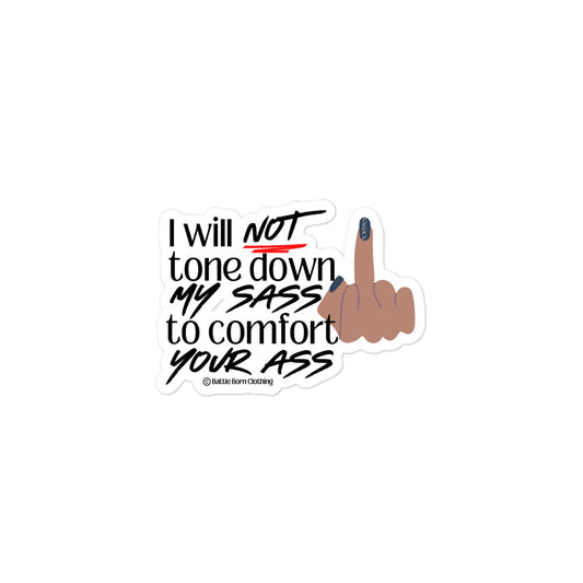 I Will Not stickers