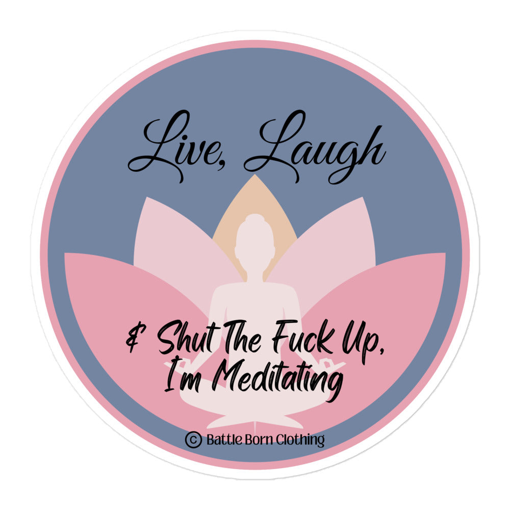 I'm Meditating sticker