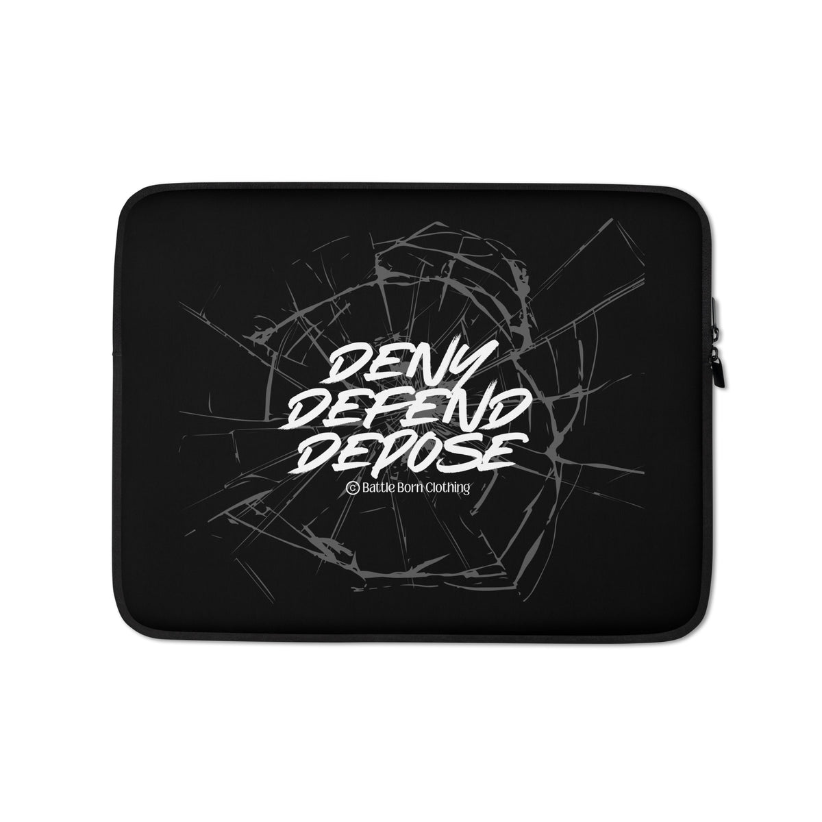 A padded, zipper pouch for people to put their laptop in for protection; Color is black; graphic printed on it features a shattered glass effect with the words "deny defend depose" on it; Size is for 13" laptops