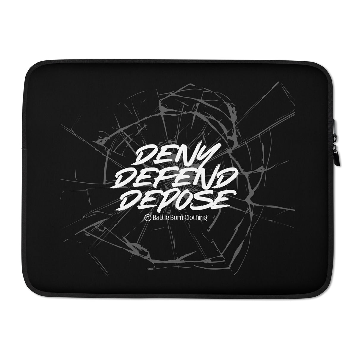 A padded, zipper pouch for people to put their laptop in for protection; Color is black; graphic printed on it features a shattered glass effect with the words "deny defend depose" on it; Size is for 15" laptops
