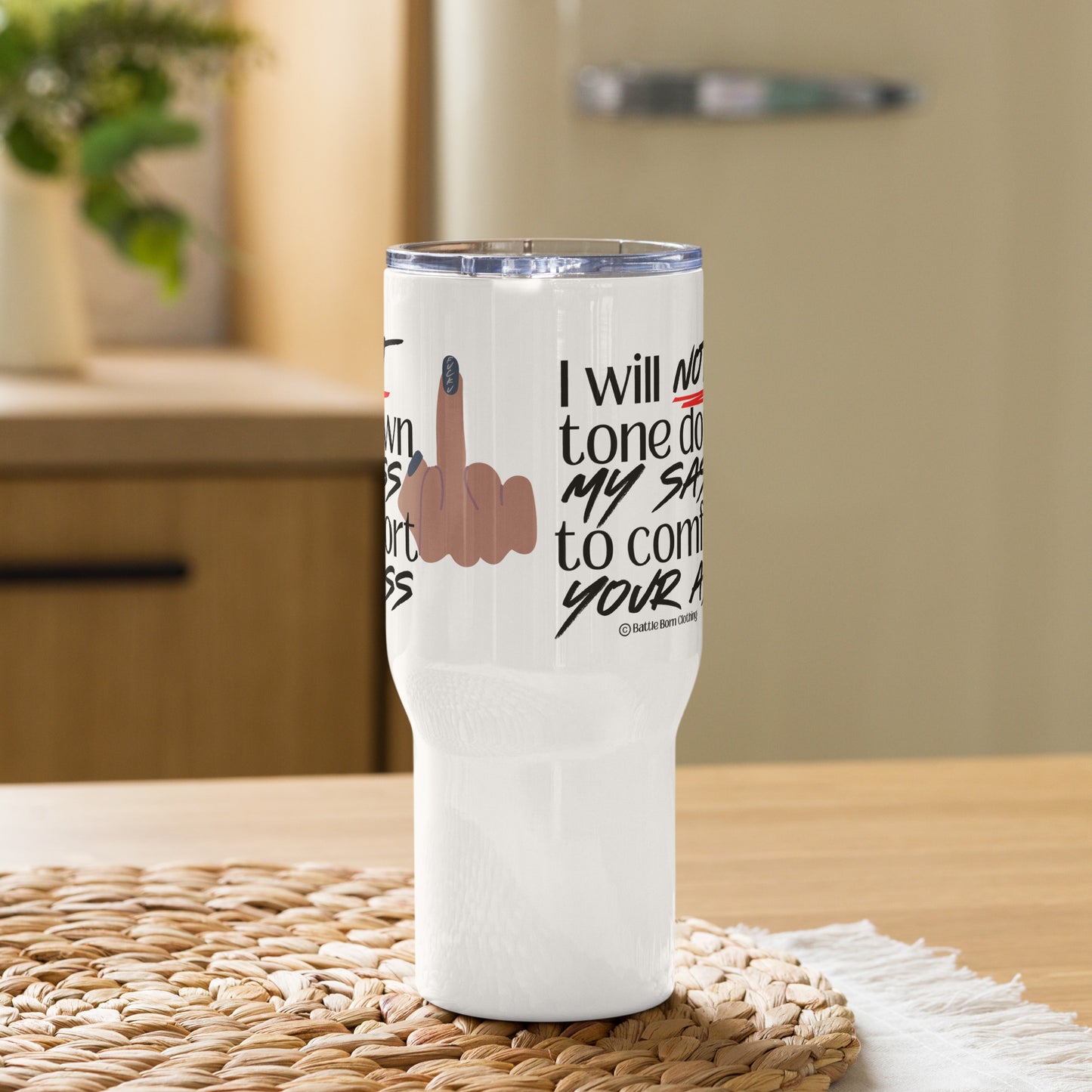 I Will Not Travel mug