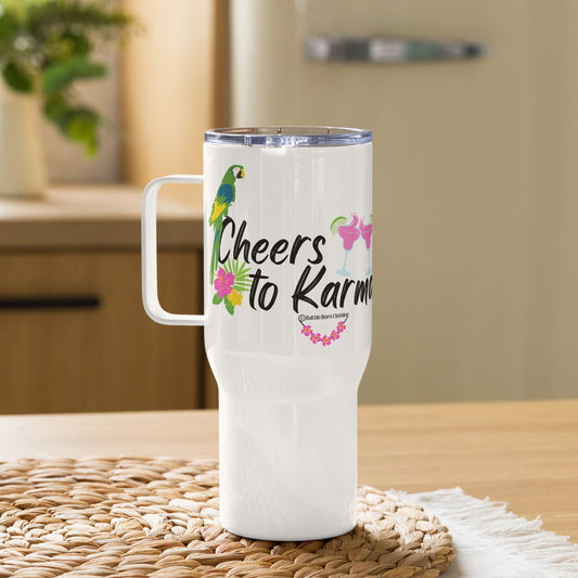 Cheers to Karma Travel mug