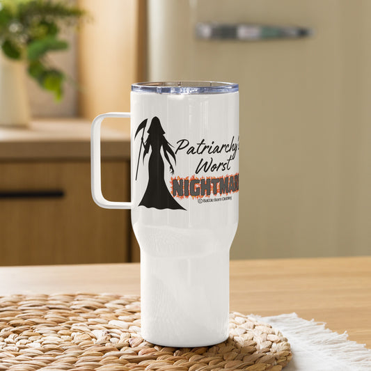 Patriarchy's Worst Nightmare Travel mug