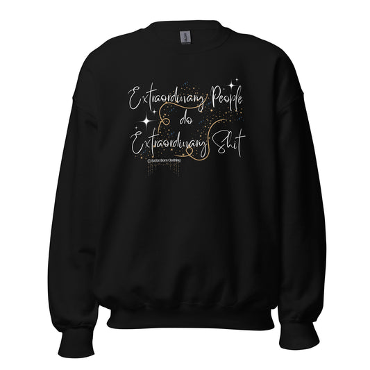 Extraordinary Unisex Sweatshirt