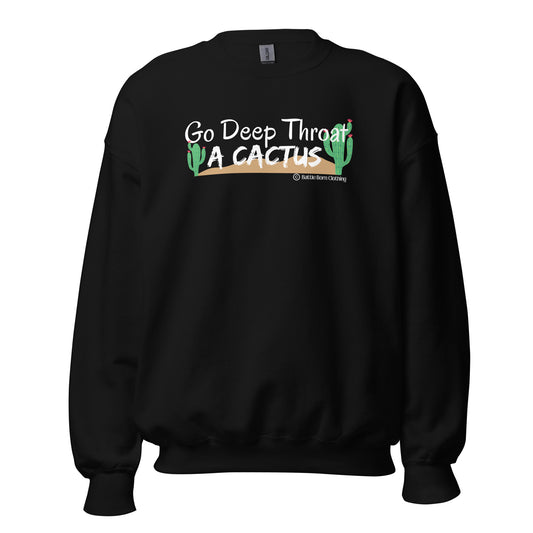 Deep Throat Unisex Sweatshirt