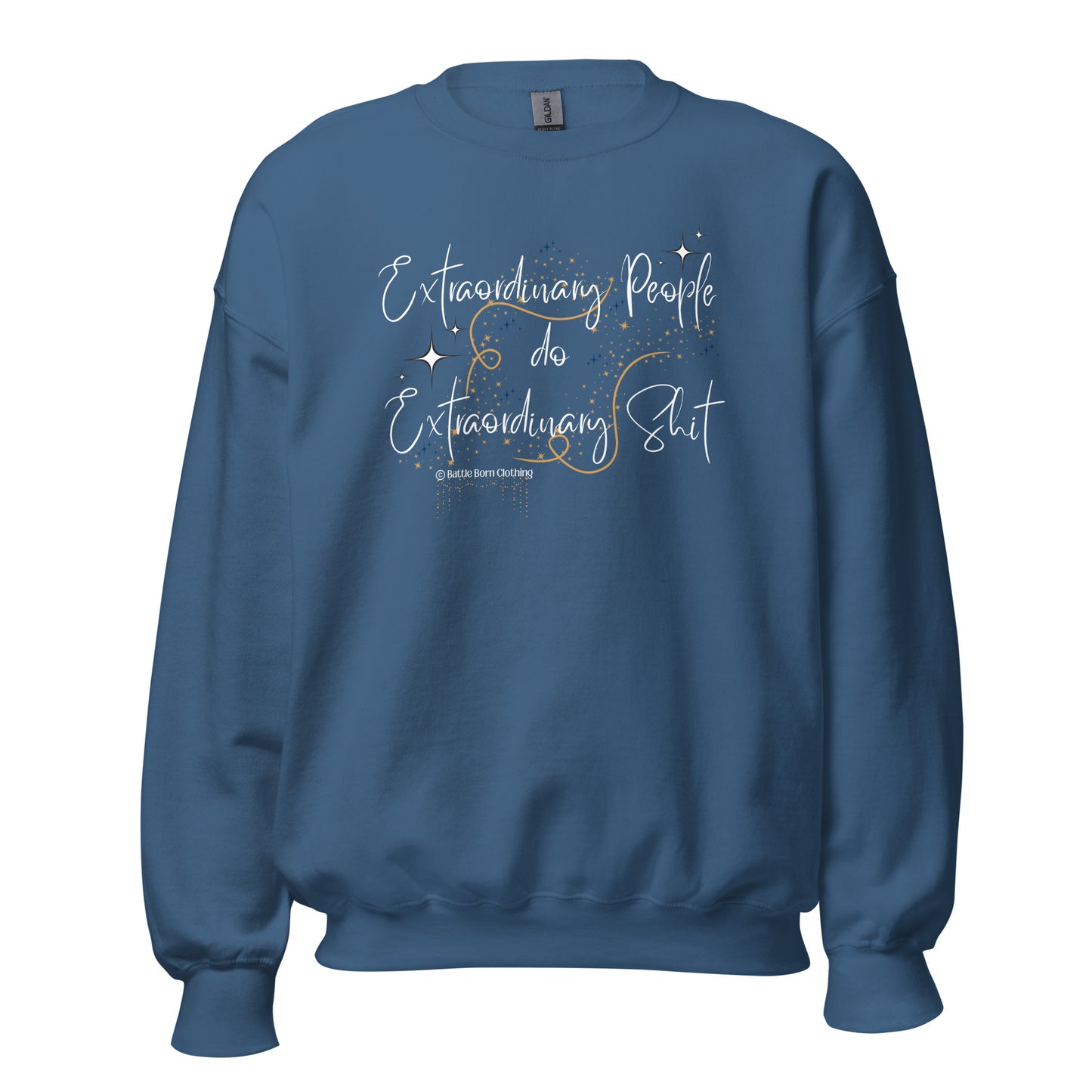 Extraordinary Unisex Sweatshirt