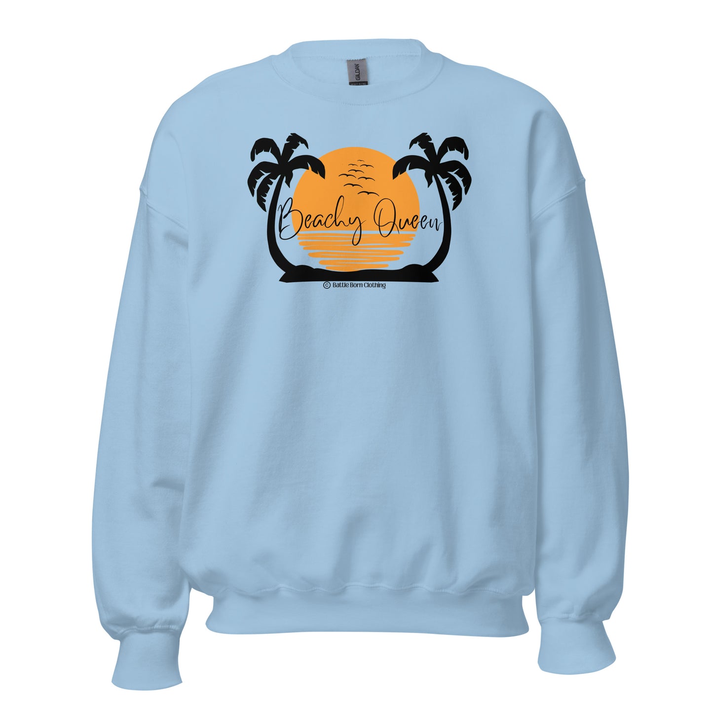 Beachy Queen Unisex Sweatshirt