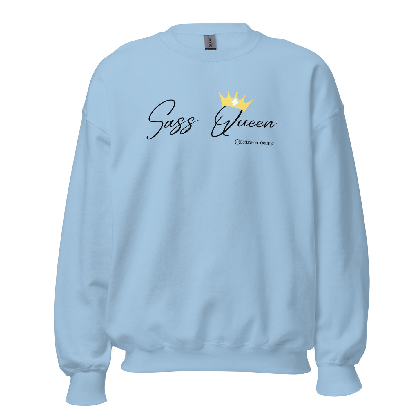 Sass Queen Unisex Sweatshirt