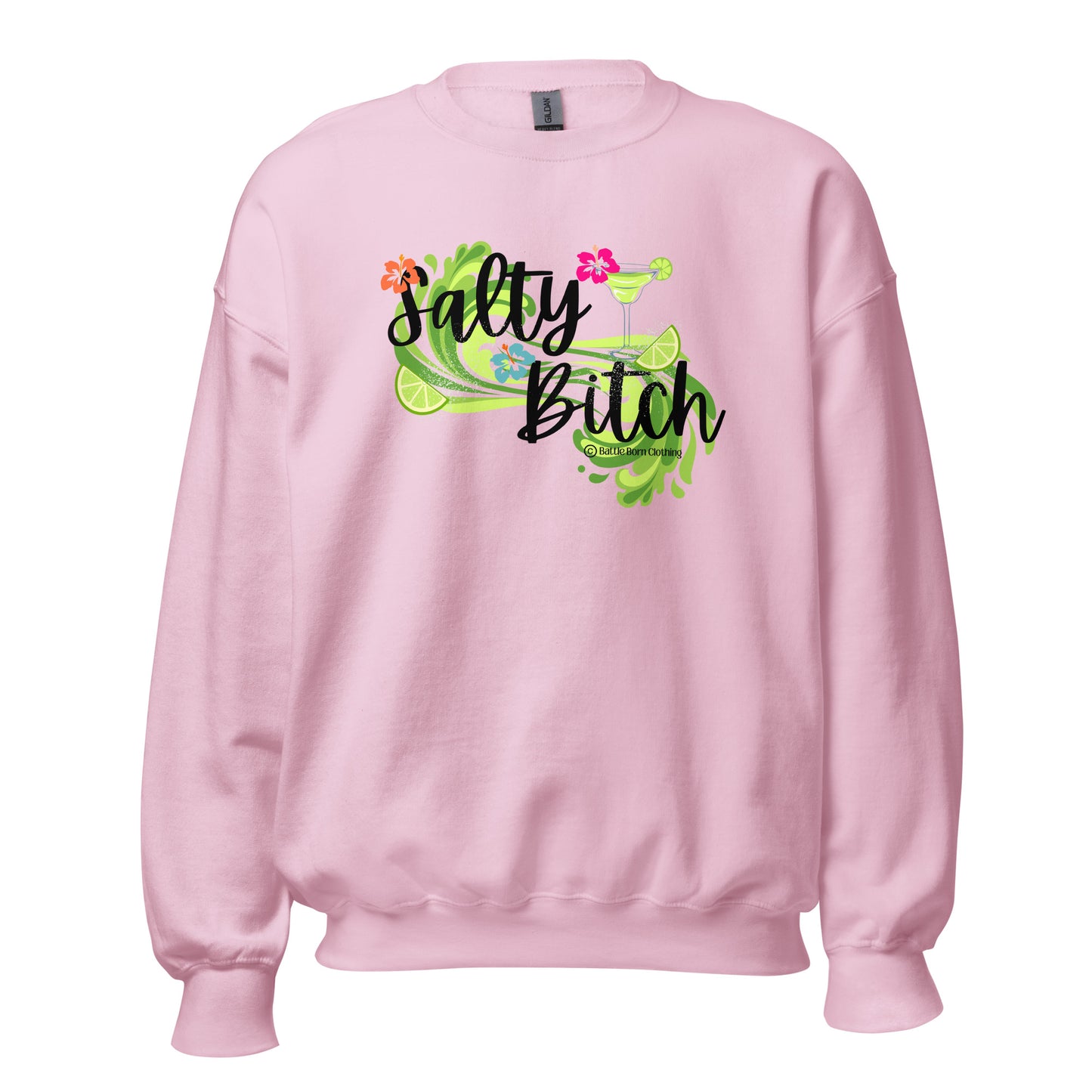 Salty Bitch Unisex Sweatshirt