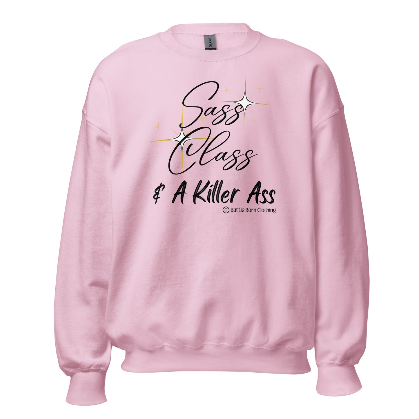 Sass & Class Unisex Sweatshirt