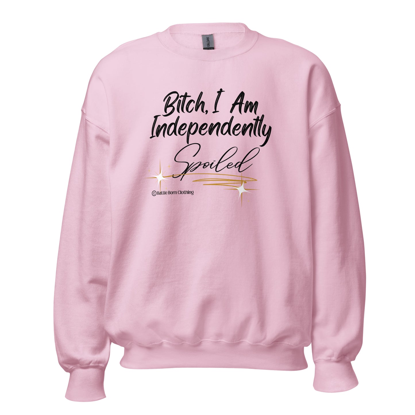 Spoiled Unisex Sweatshirt