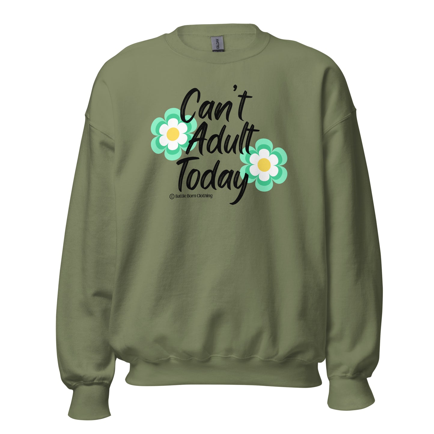 Can't Adult Unisex Sweatshirt