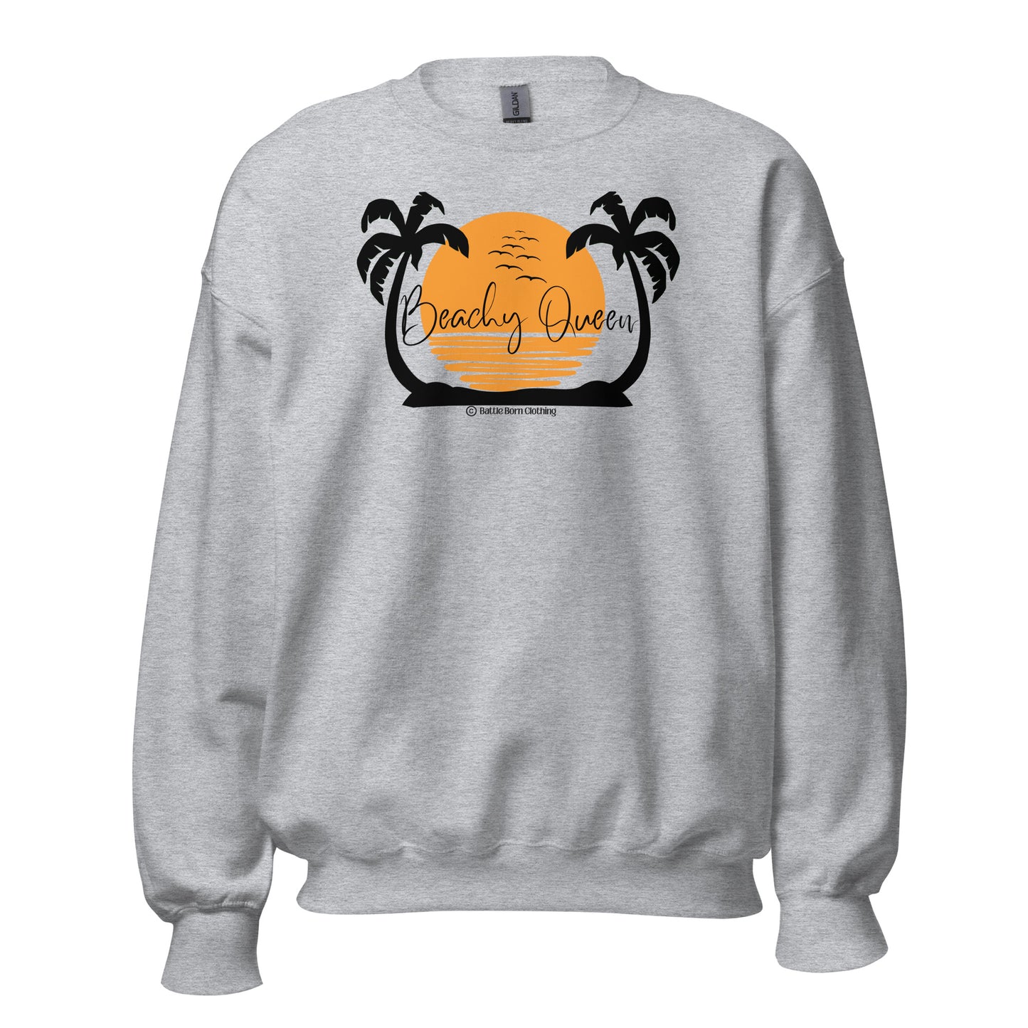 Beachy Queen Unisex Sweatshirt