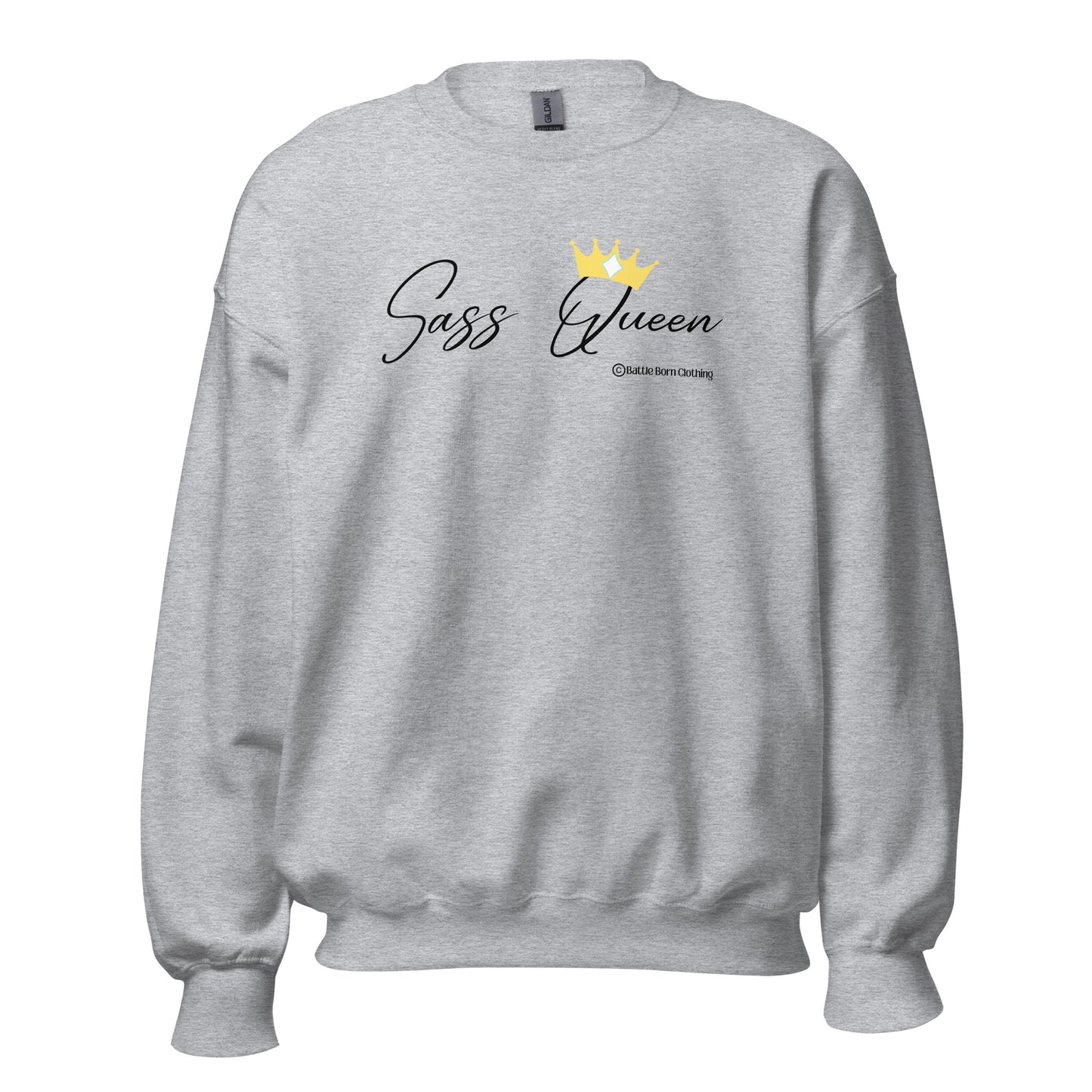 Sass Queen Unisex Sweatshirt