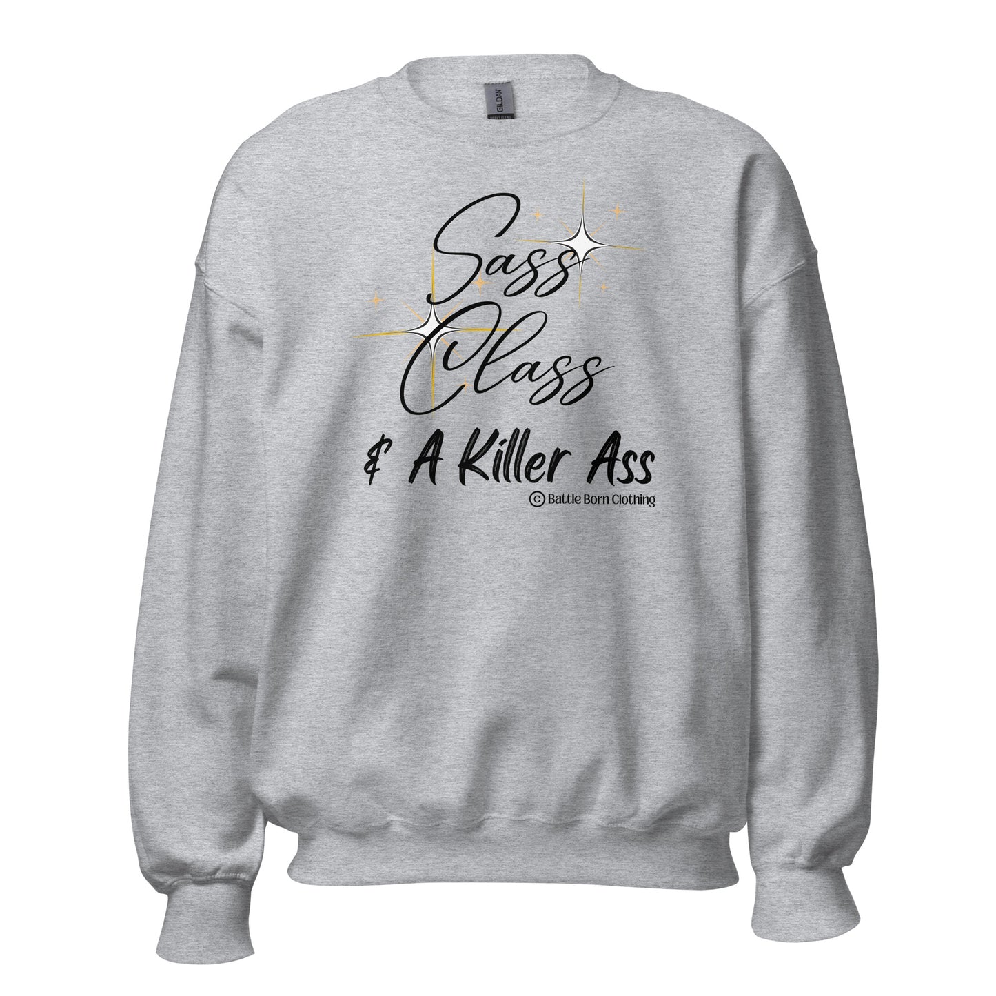 Sass & Class Unisex Sweatshirt