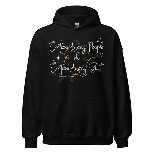 Extraordinary Unisex Hoodie