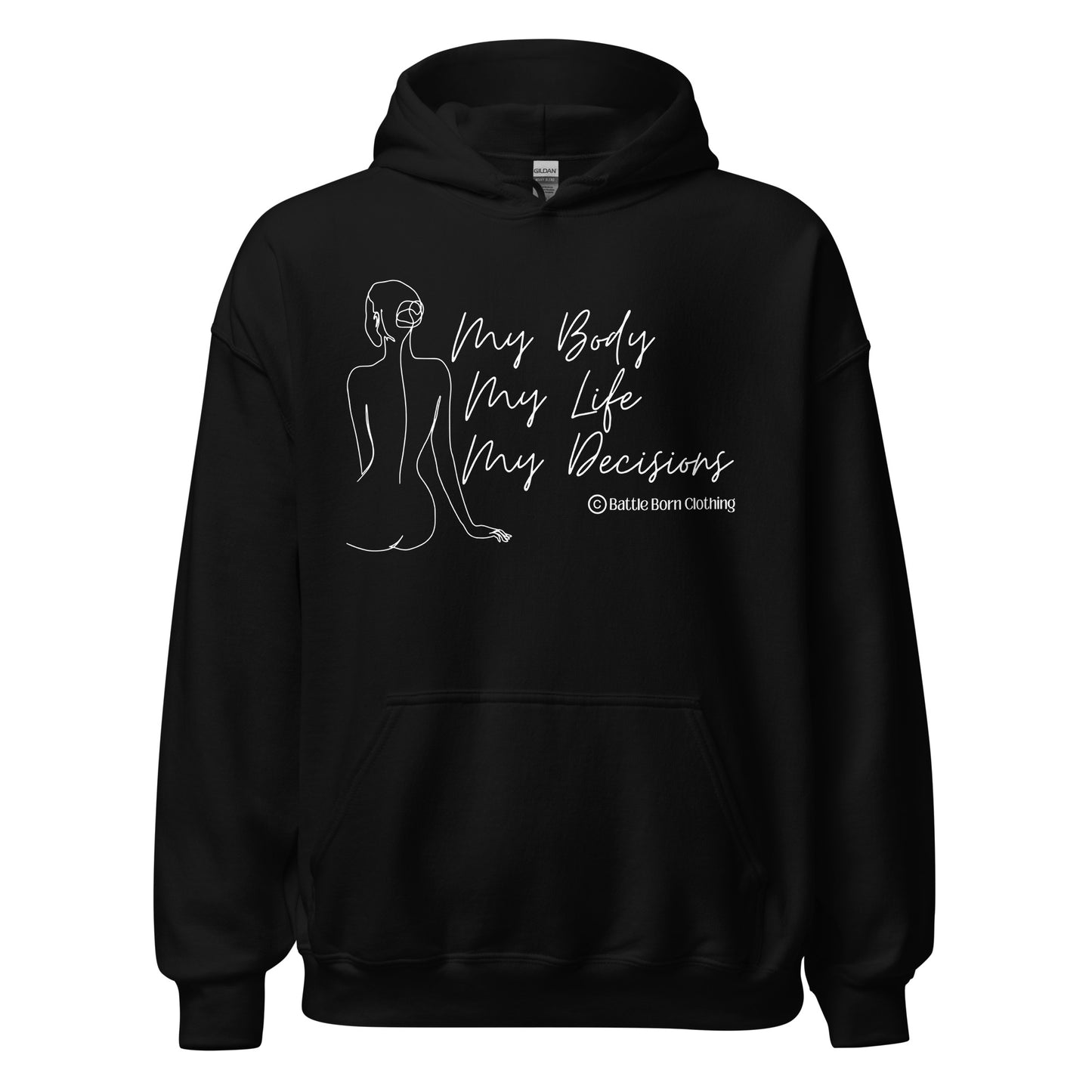 My Body Unisex Hoodie