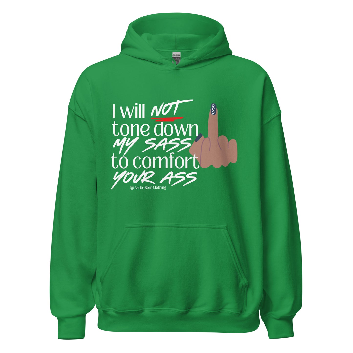 I Will Not Unisex Hoodie