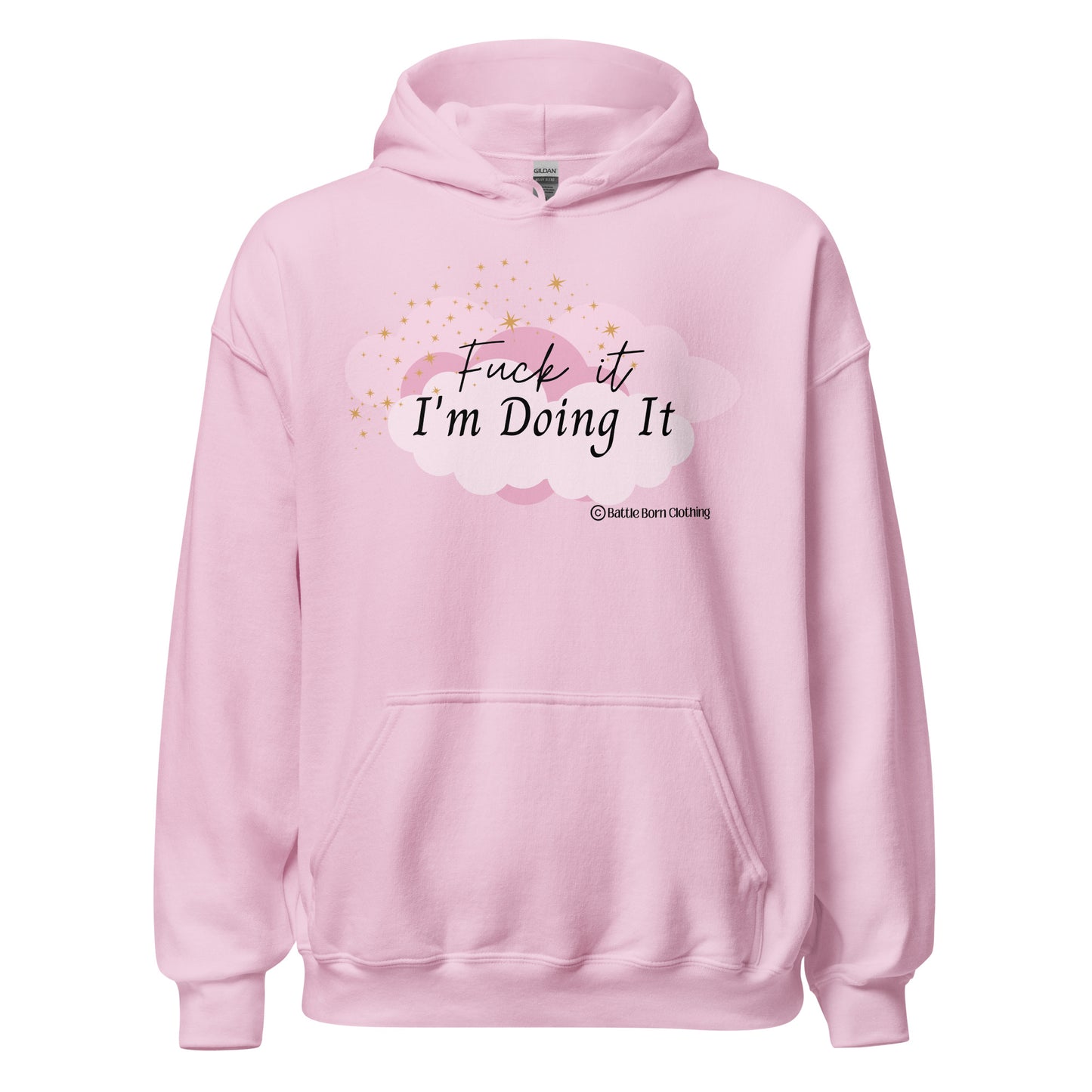 Fuck it (Pink) Unisex Hoodie