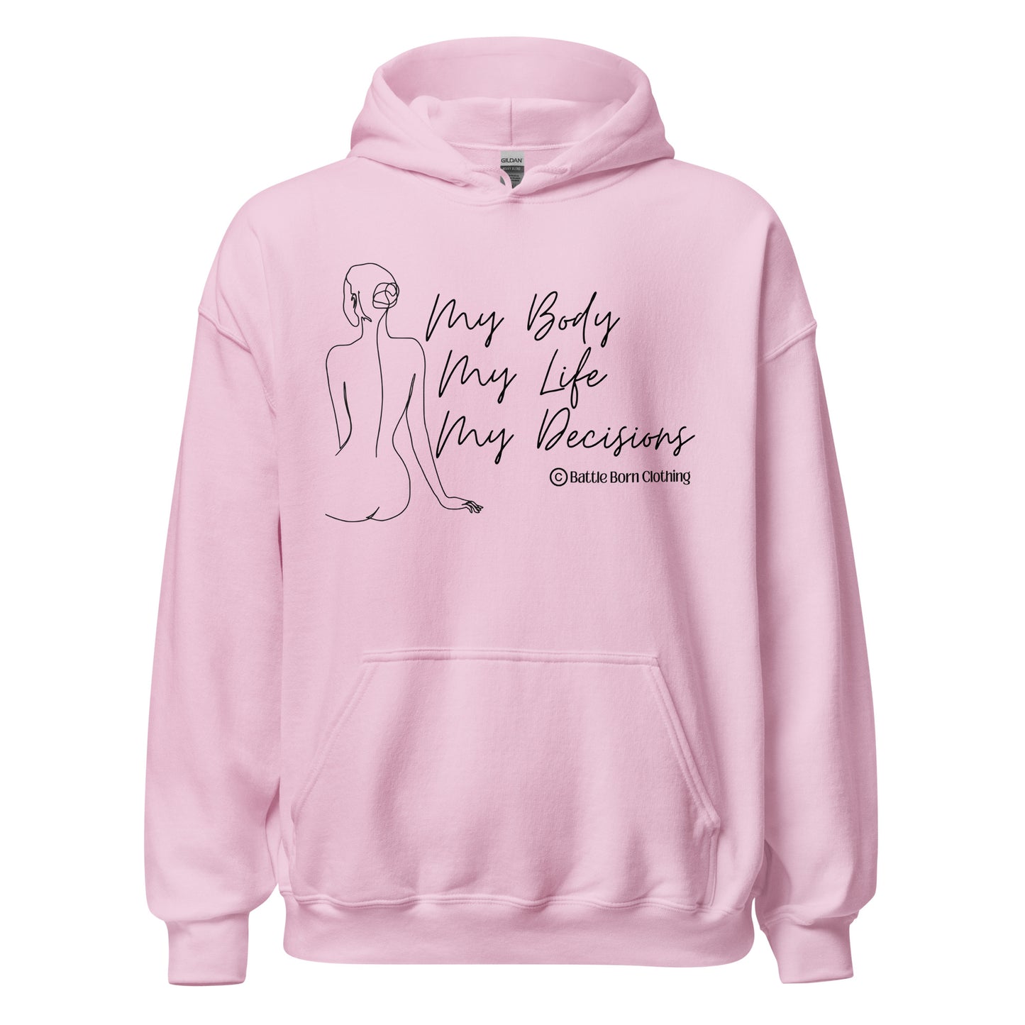 My Body Unisex Hoodie