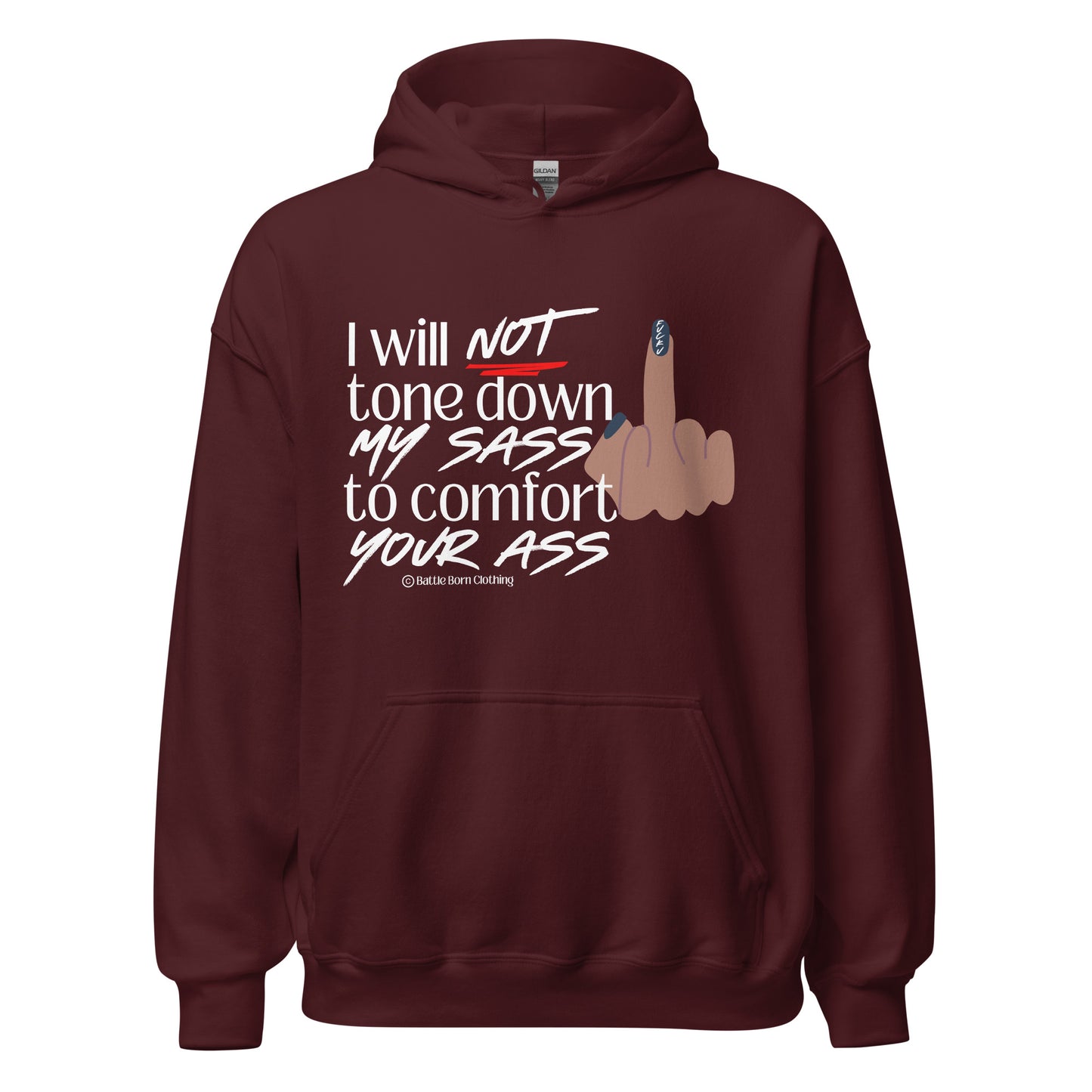 I Will Not Unisex Hoodie