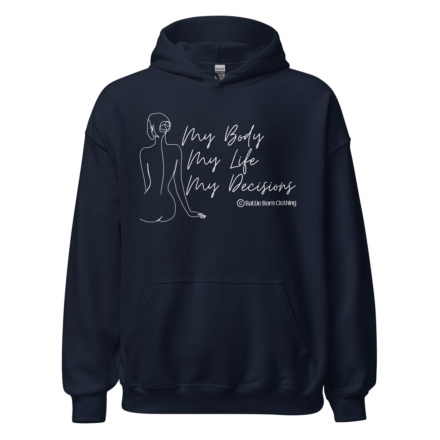 My Body Unisex Hoodie