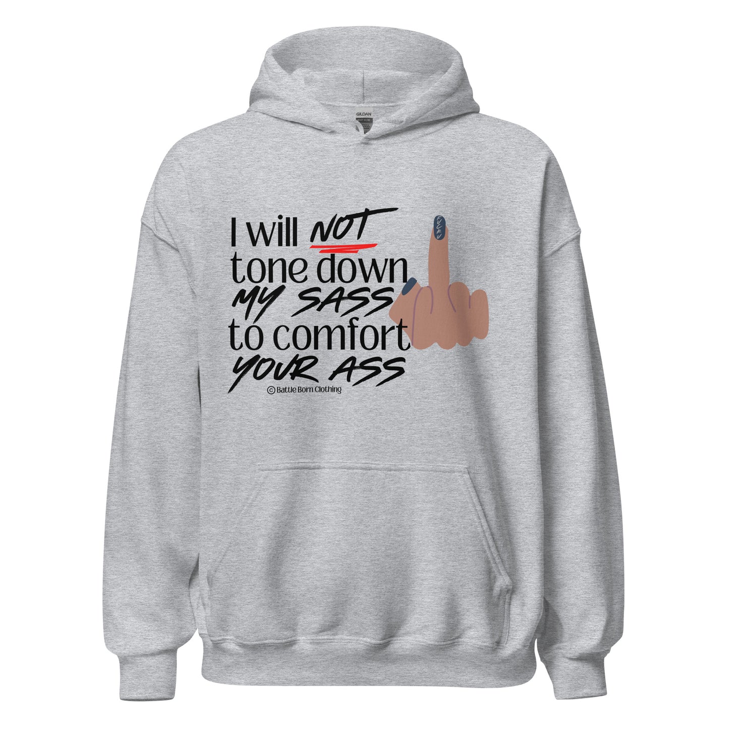 I Will Not Unisex Hoodie