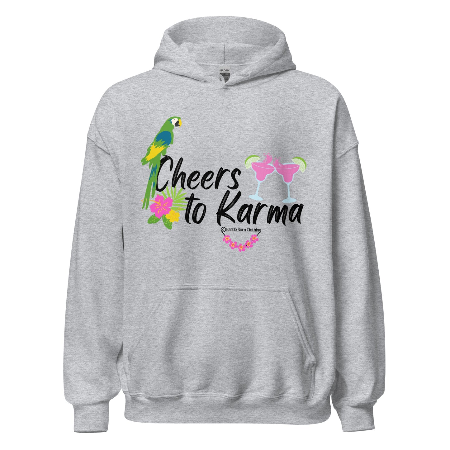 Cheers to Karma Unisex Hoodie