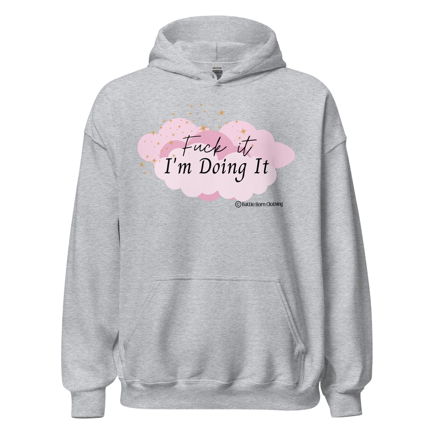 Fuck it (Pink) Unisex Hoodie