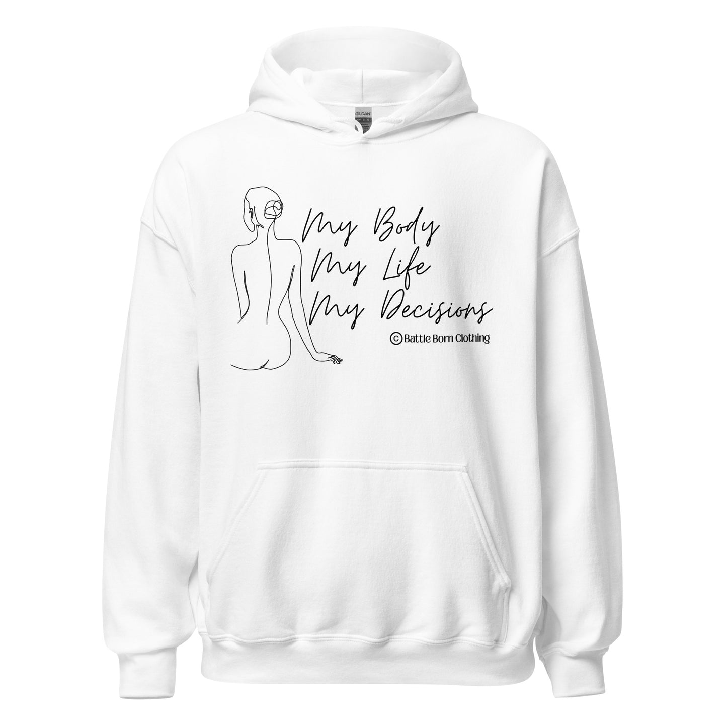 My Body Unisex Hoodie