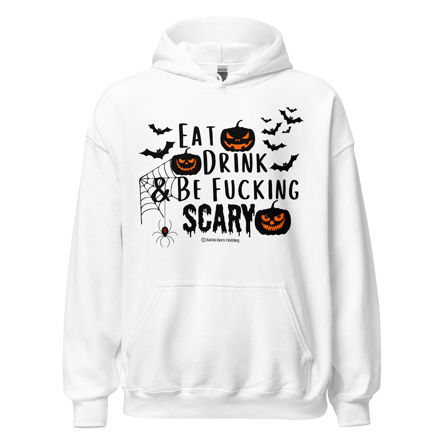 Be Fucking Scary Unisex Hoodie