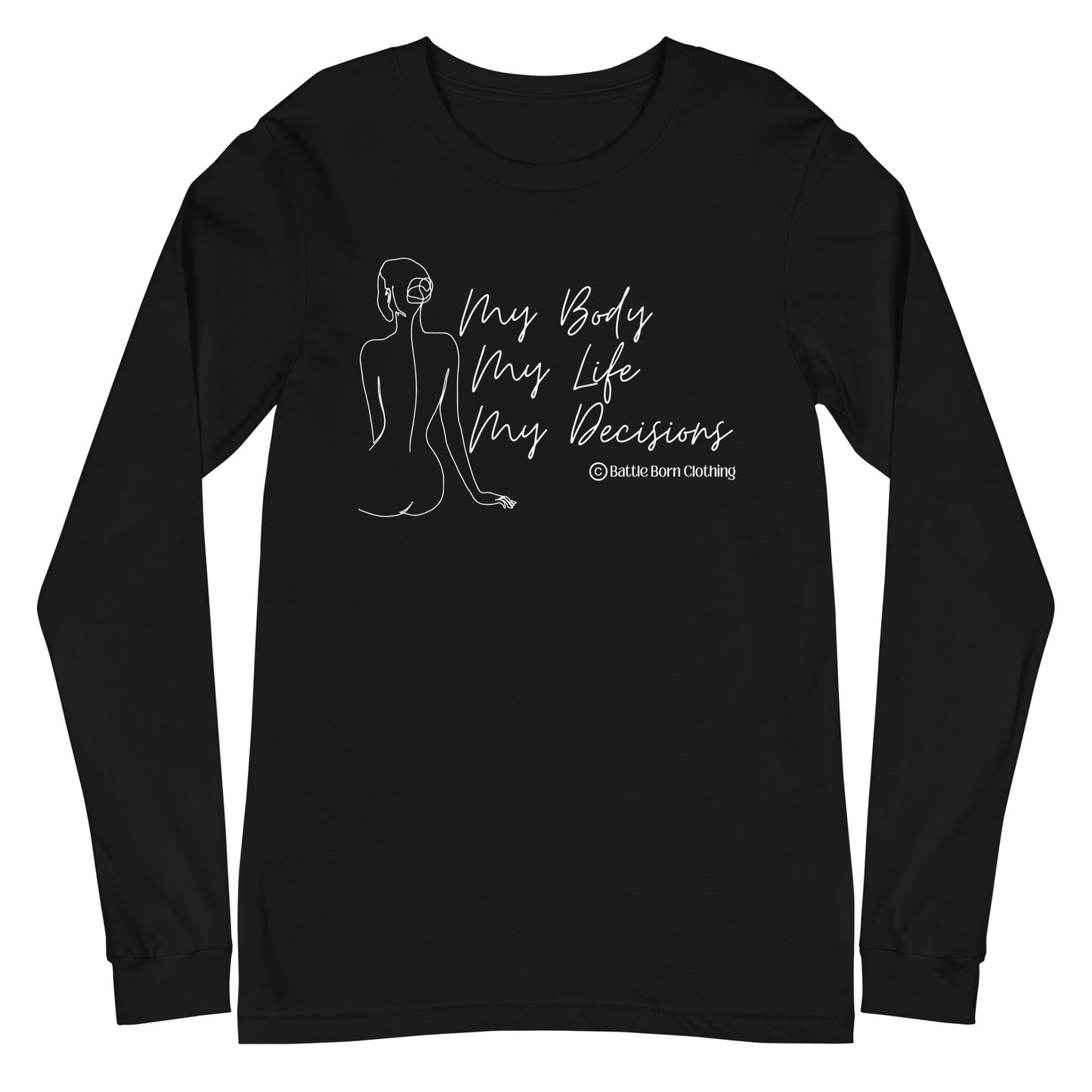 My Body Unisex Long Sleeve Tee