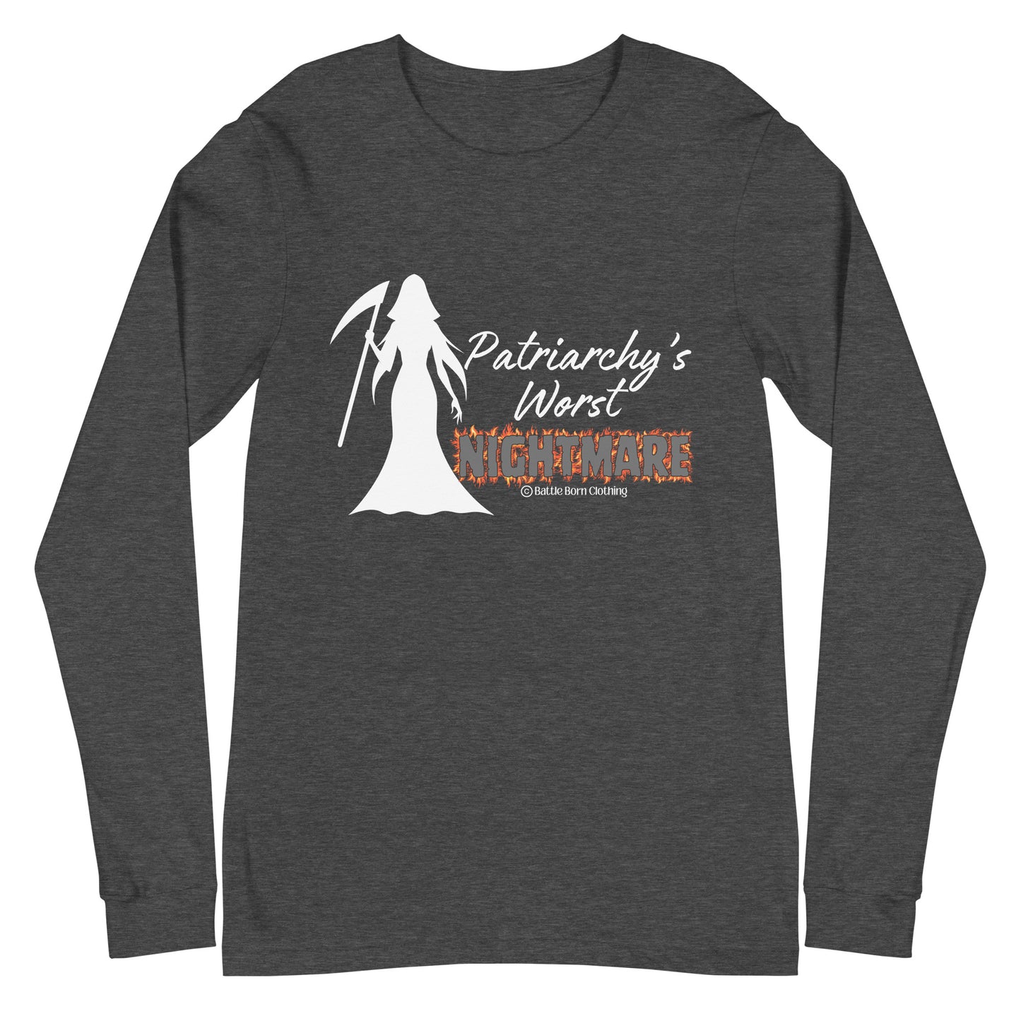 Patriarchy's Worst Nightmare Unisex Long Sleeve Tee