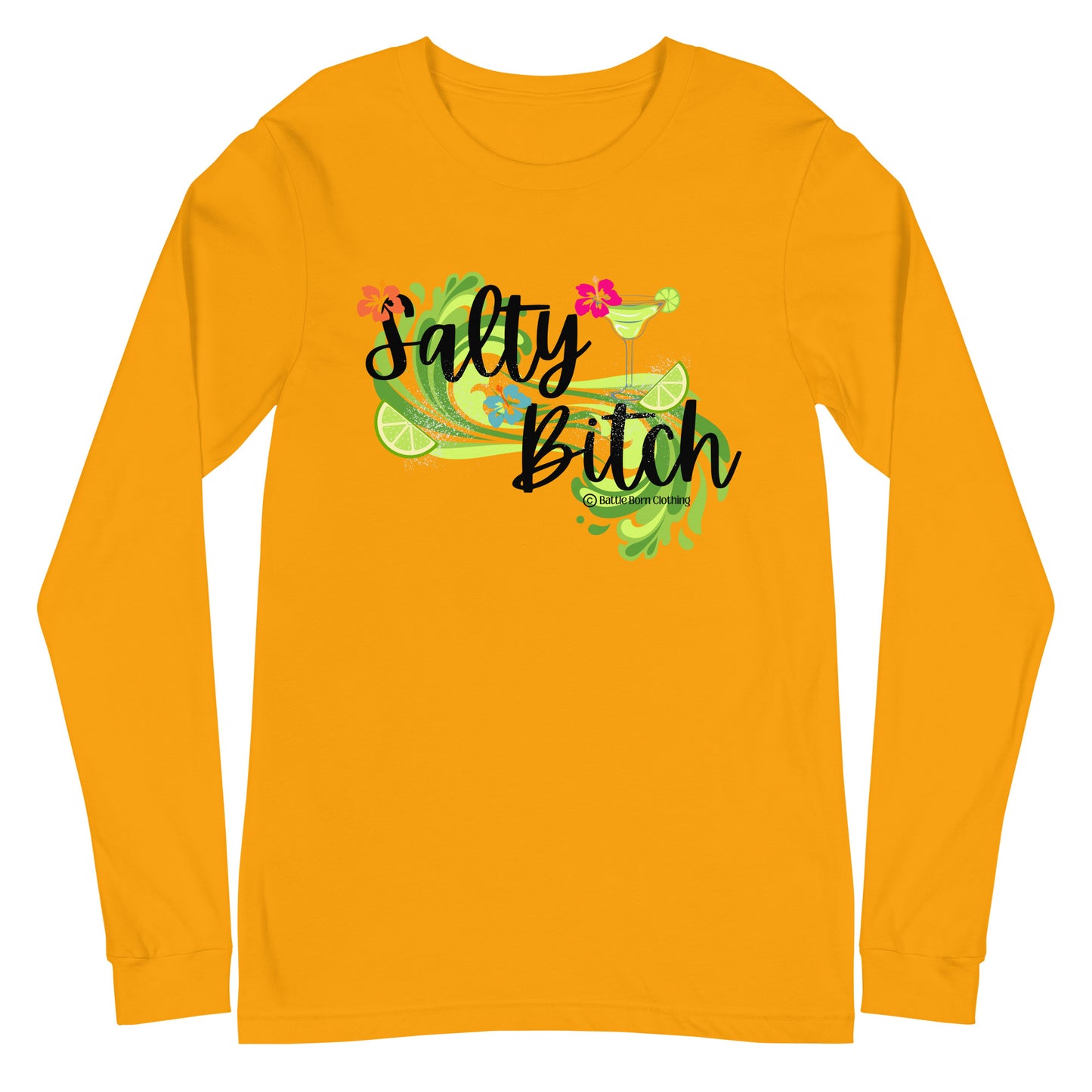 Salty Bitch Unisex Long Sleeve Tee