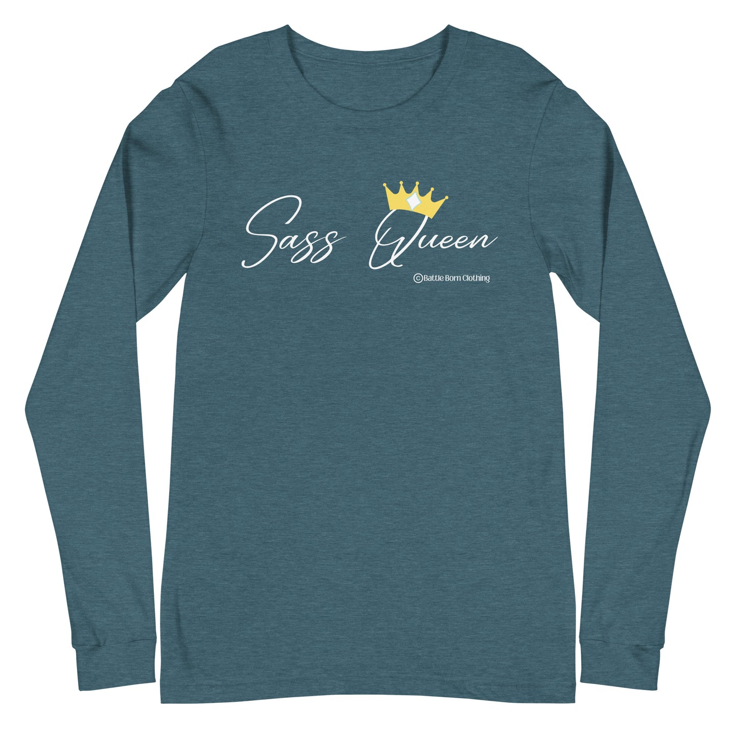 Sass Queen Unisex Long Sleeve Tee