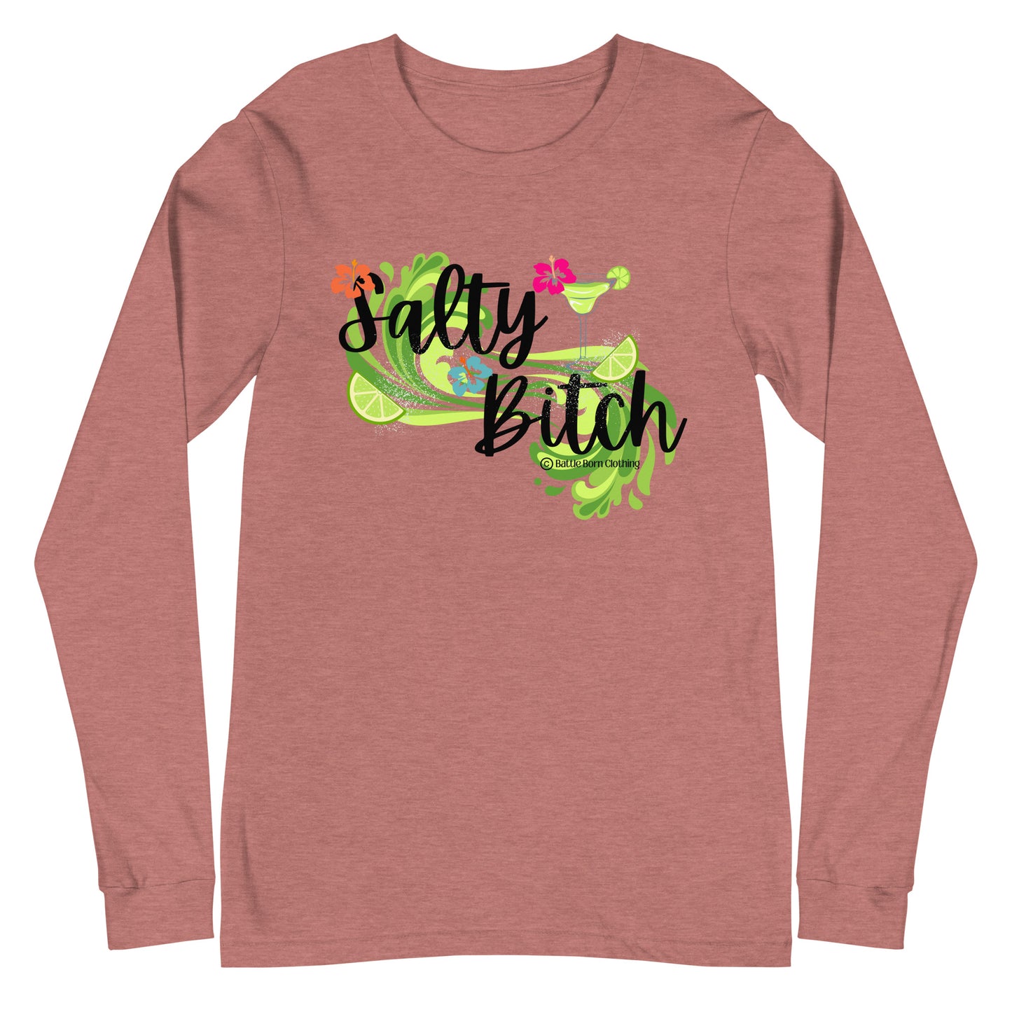 Salty Bitch Unisex Long Sleeve Tee