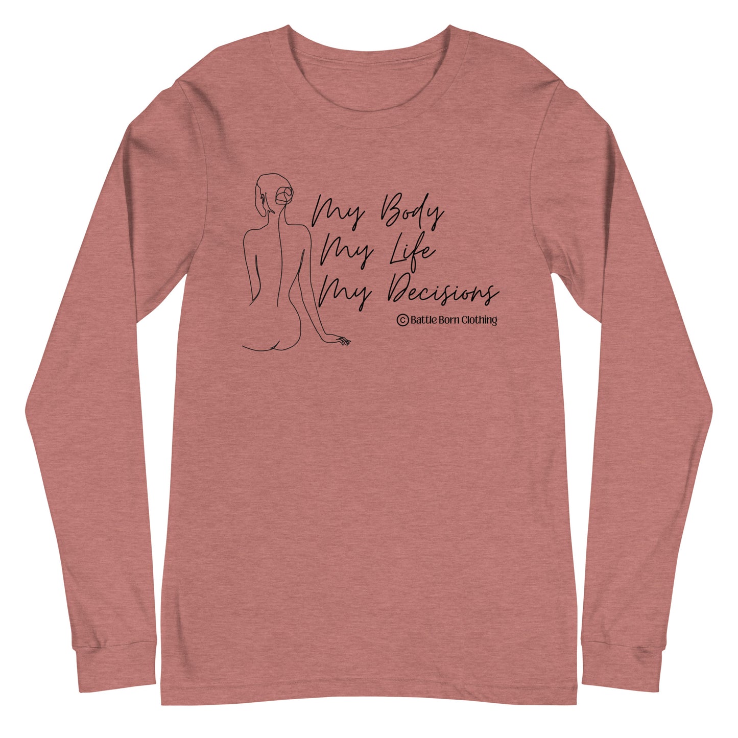 My Body Unisex Long Sleeve Tee