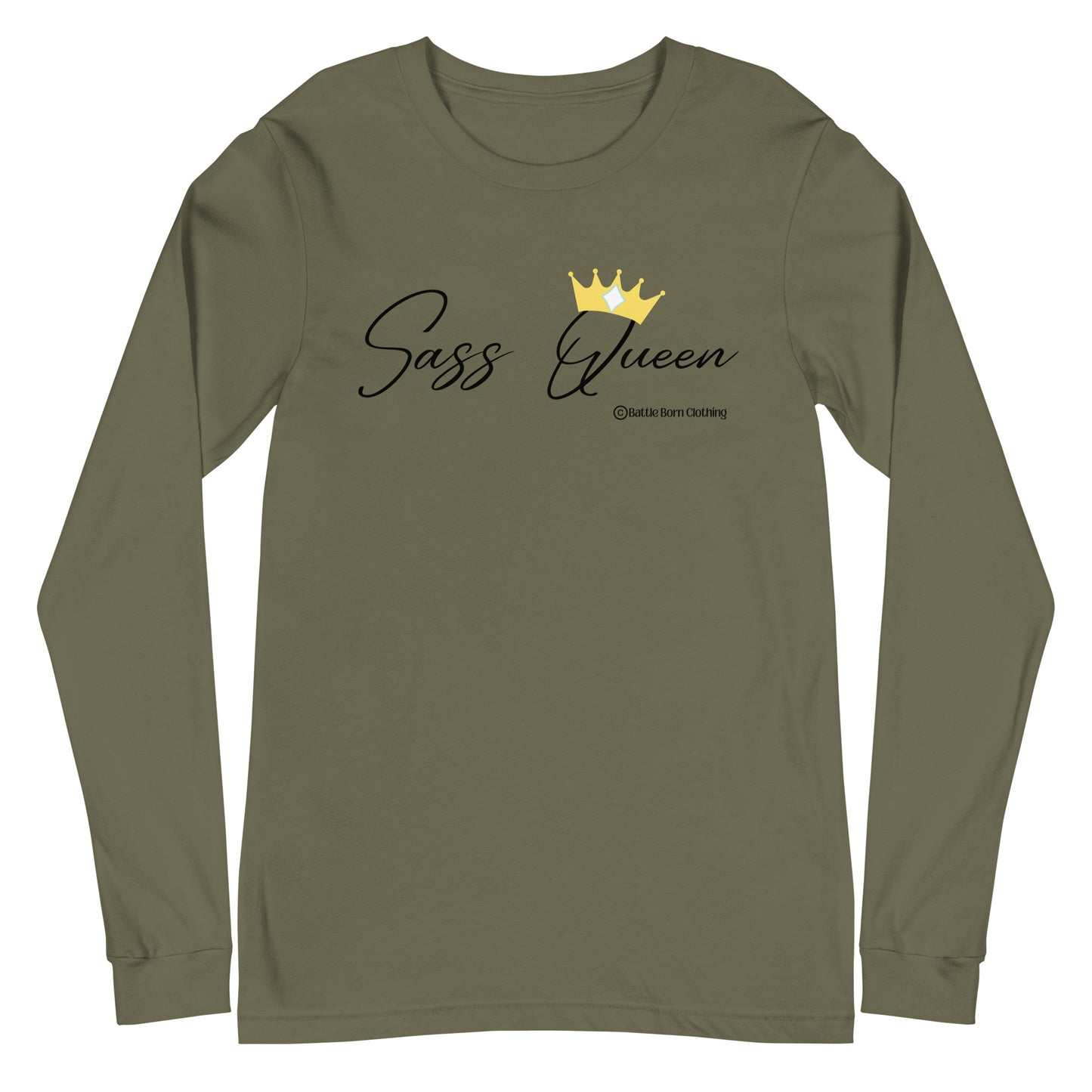 Sass Queen Unisex Long Sleeve Tee