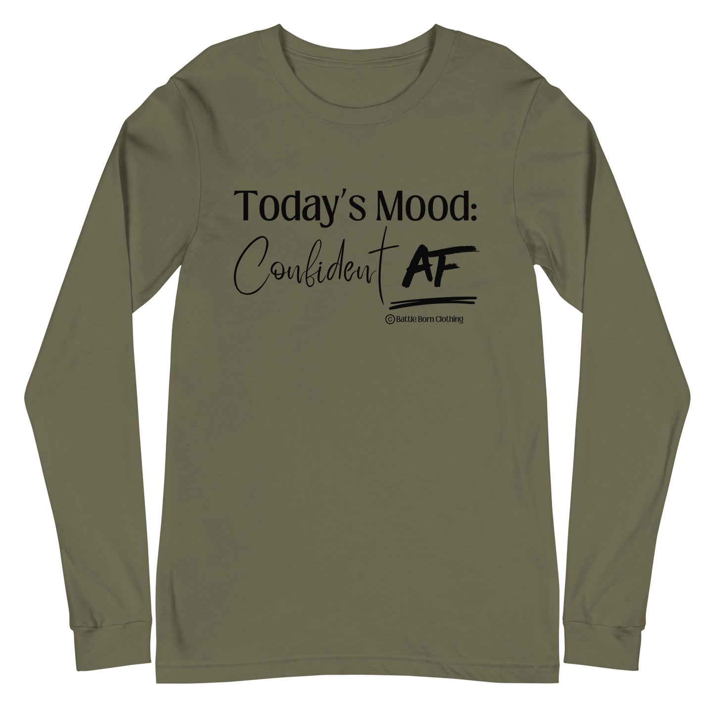 Confident AF Unisex Long Sleeve Tee