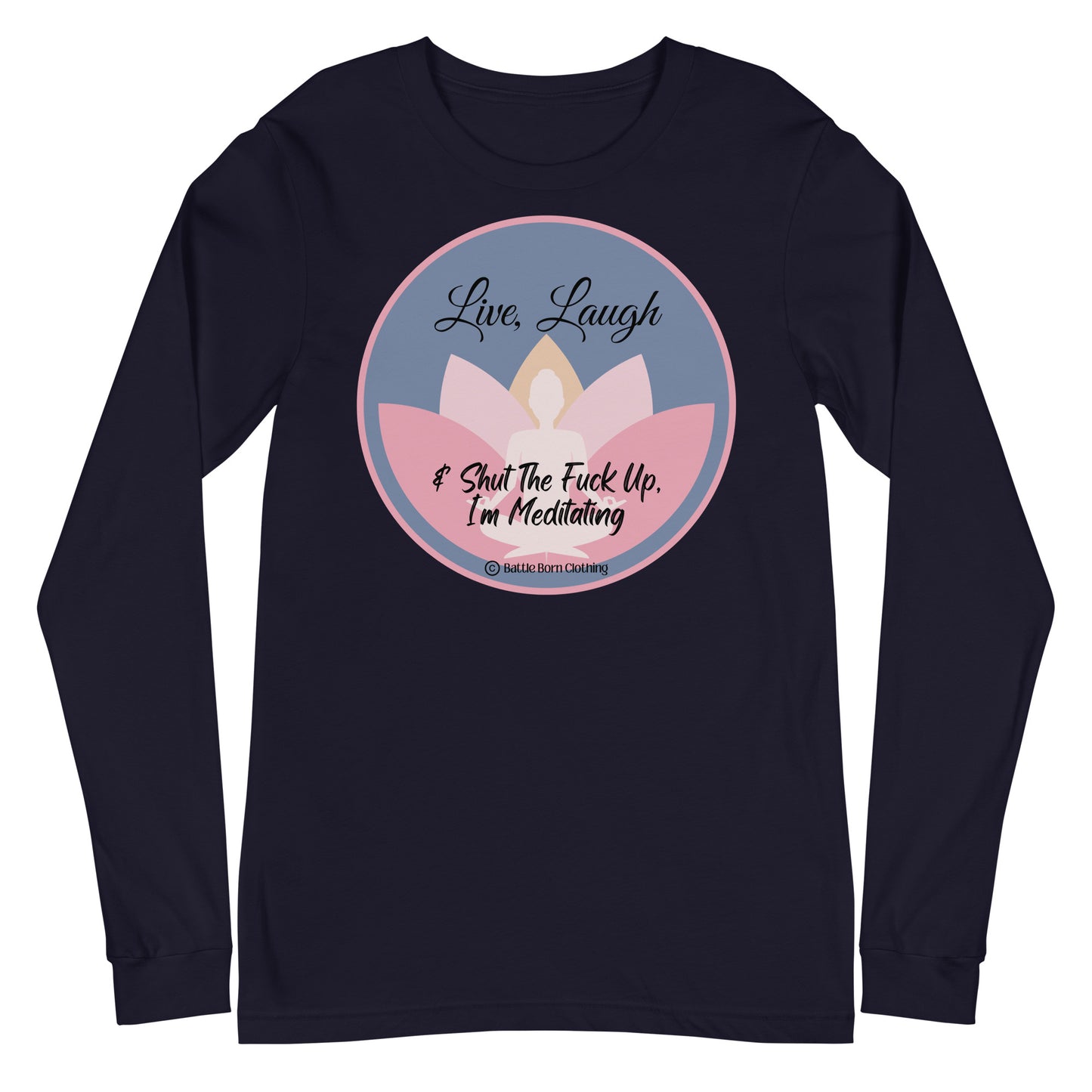 I'm Meditating Unisex Long Sleeve Tee